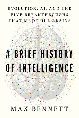 Cover of A Brief History of Intelligence