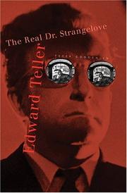 Cover of Edward Teller: The Real Dr. Strangelove